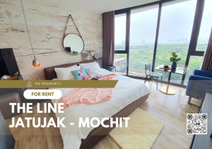 For RentCondoSapankwai,Jatujak : For rent✨THE LINE Jatujak - Mochit✨ 2 bedrooms, 2 bathrooms, furniture, complete electrical appliances, near BTS Chatuchak.