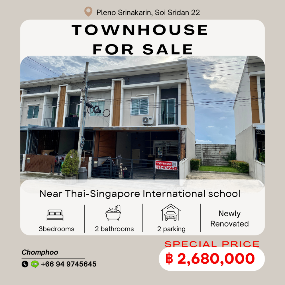 For SaleTownhouseSamut Prakan,Samrong : Pleno Srinakarin  2 story, 3 Bedrooms 2 Bathrooms near Thai-Singapore International School.