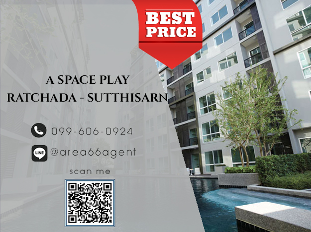 For SaleCondoRatchadapisek, Huaikwang, Suttisan : 🔥 For sale!! Condo A space play Ratchada-Sutthisan