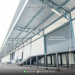 For RentWarehouseSamut Prakan,Samrong : Warehouse with office 💥Bang Phli Samut Prakan📍suitable for distribution center, warehouse, studio loft, sales fulfillment💫