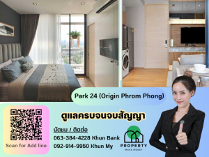 For RentCondoSukhumvit, Asoke, Thonglor : Park 24 (Origin Phrom Phong) for rent/sale, high floor, fully furnished, electrical appliances. Please call to make an urgent viewing appointment.