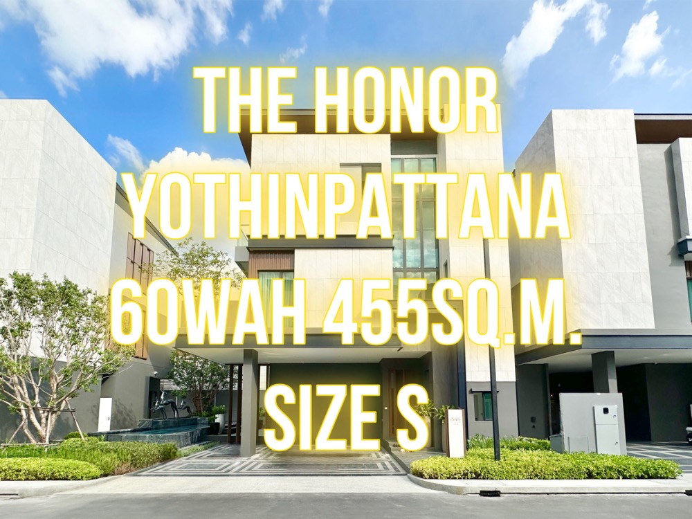 For SaleHouseYothinpattana,CDC : The Honor Yothin Phatthana - SizeS* 60 wa 455 sq m. 3-storey detached house, 3 bedrooms, 3 parking spaces 092-545-6151 (Tim)