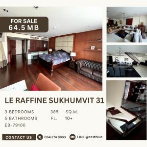 ขายคอนโดสุขุมวิท อโศก ทองหล่อ : Le Raffine Sukhumvit 39 3 Beds 5 Baths 64.5 MB.