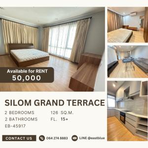 ให้เช่าคอนโดสีลม ศาลาแดง บางรัก : Silom Grand Terrace 2 Beds 2 Baths for rent 50k