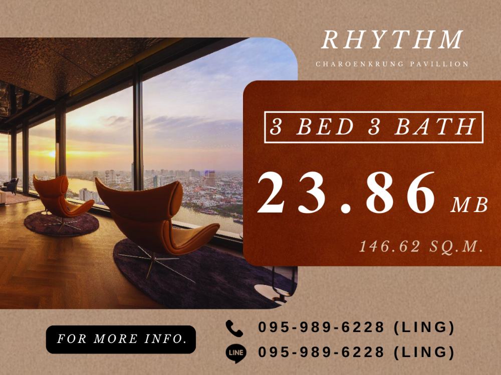 ขายคอนโดสาทร นราธิวาส : 💥COMBINE UNIT💥 Rhythm Charoenkrung Pavillion | 3 BED 3 BATH | 146.62 sq.m. | 23.86 MB