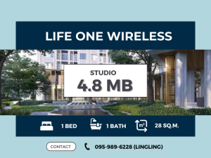 For SaleCondoWitthayu, Chidlom, Langsuan, Ploenchit : 🔥 FOR SALE 🔥 Life One Wireless | Studio | 28 sq.m. | 4.8 MB | ☎️ 095-989-6228