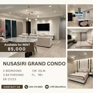 For RentCondoSukhumvit, Asoke, Thonglor : Nusasiri Grand 3 Beds 136 sqm for rent 85k 064-274-8883