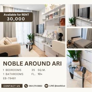 For RentCondoAri,Anusaowaree : Noble Around Ari 1 Bed 1 Bath 30k per month