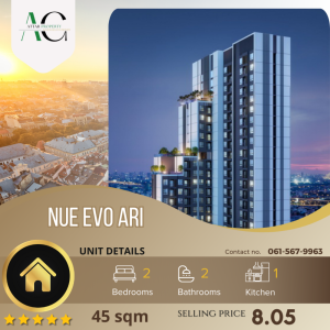 ขายคอนโดอารีย์ อนุสาวรีย์ : *HIGH FLOOR* Nue Evo Ari | 2 bed | 061-567-9963