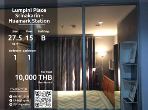 For RentCondoPattanakan, Srinakarin : LV6A6OPU Condo for rent Lumpini Place Srinakarin - Huamark Station 27.5 sq m, 15th floor, Building B line id : @livinglegacy Tel: 088-651-2193