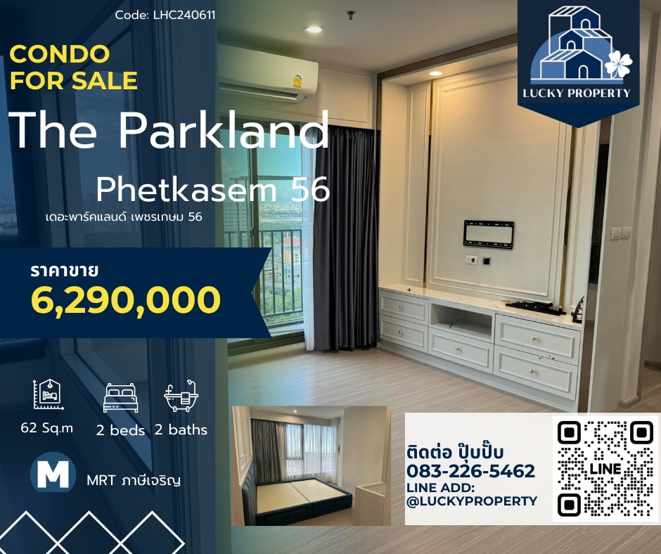 For SaleCondoBang kae, Phetkasem : For sale🏙️The Parkland Phetkasem 56