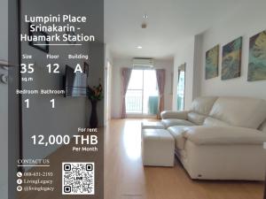 For RentCondoPattanakan, Srinakarin : SGD5VD Condo for rent Lumpini Place Srinakarin - Huamark Station 35 sq m, 12th floor, Building A line id : @livinglegacy Tel: 088-651-2193