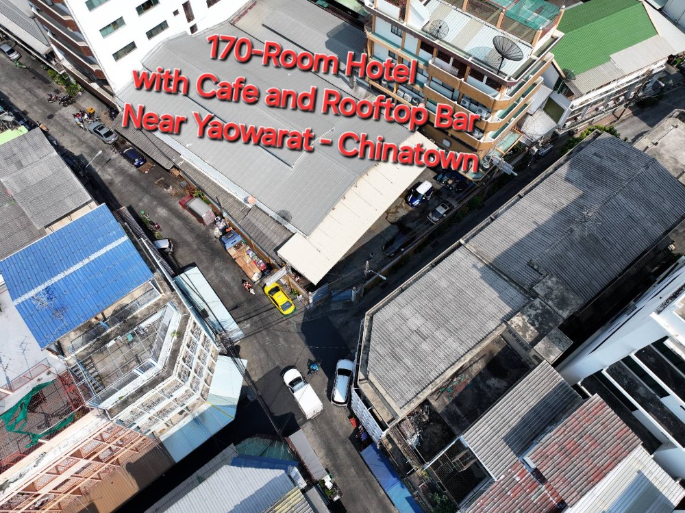 For SaleLandYaowarat, Banglamphu : Below 500,000 Baht/Sq.W Yaowarat Area!! 320.7 Sq.W Plot suitable for 170-Room Hotel just 700 Meters from MRT Wat Mangkon Station!!