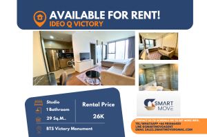 For RentCondoAri,Anusaowaree : Code C20240700039..........Ideo Q Victory for rent, Studio room, 1 bathroom, high floor, furnished, ready to move in