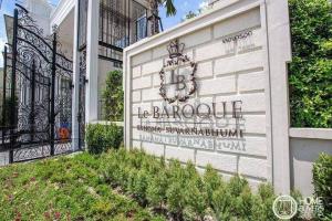 For SaleCondoSamut Prakan,Samrong : For sale/rent Le Baroque condo