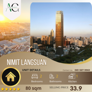 ขายคอนโดวิทยุ ชิดลม หลังสวน : *Floor 30+* Nimit Langsuan | 2 Bed 80sqm | 061-567-9963