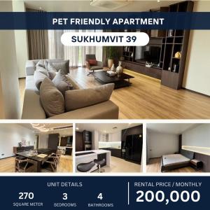 For RentCondoSukhumvit, Asoke, Thonglor : Pet-Friendly Luxury Apartment Sukhumvit 39 3 Beds 270 sqm 200k per month