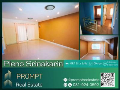 For SaleTownhouseSamut Prakan,Samrong : OP01547 - Pleno Srinakarin - 109 sqm - MRT Si La Salle/ Sikarin Hospital/ Central Bangna/ JAS URBAN Srinakarin/ Thainakarin Hospital