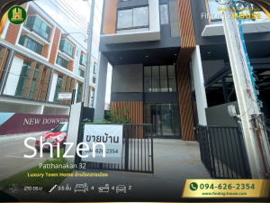 For SaleTownhousePattanakan, Srinakarin : Townhome for sale, Shizen Pattanakarn 32, 3.5 floors, cheapest in the area.