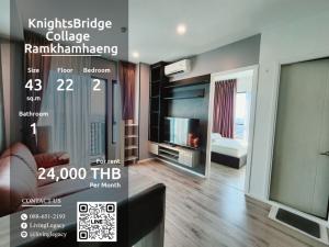 For RentCondoRamkhamhaeng, Hua Mak : SGLPDE Condo For Rent KnightsBridge Collage Ramkhamhaeng 43 Sq.M. Floor 22 line id : @livinglegacy tel : 088-651-2193