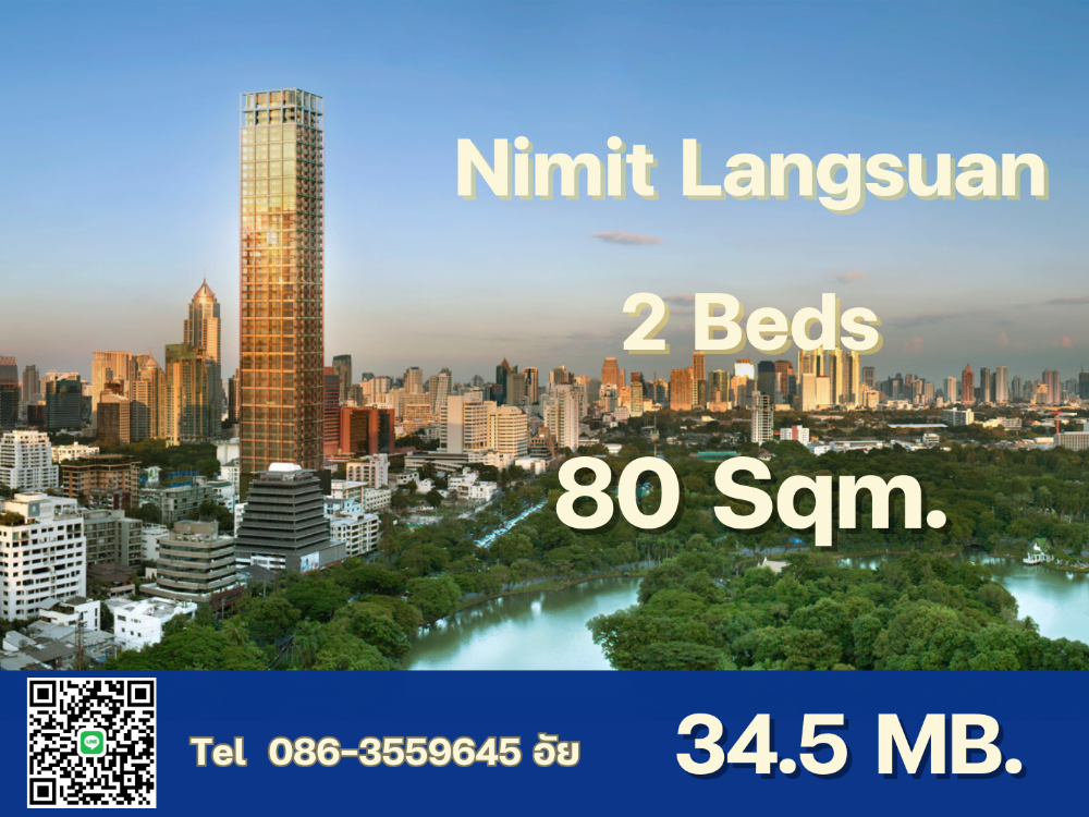 For SaleCondoWitthayu, Chidlom, Langsuan, Ploenchit : 🆁🅰🆁🅴 🅸🆃🅴🅼 ++ Nimit Langsuan 2 bedrooms, 2 bathrooms, 80 sq m., North direction, high floor, City view, contact 086-3559645