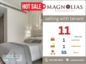 ขายคอนโดวิทยุ ชิดลม หลังสวน : 🔥selling with tenant 50K🔥 Magnolias Ratchadamri Boulevard 1 ห้องนอน 1 ห้องน้ำ 55 ตร.ม. ชั้น 21 ราคา 11,000,000 บาท ติดต่อ 0979599853