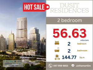 For SaleCondoSilom, Saladaeng, Bangrak : Dusit Central Park - Dusit Residences 2 bedrooms, 2 bathrooms, 144.77 sq m., 59th floor, price 56,630,000 baht