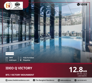 For SaleCondoAri,Anusaowaree : Ideo Q Victory, a luxury condo ready to move in, convenient to travel, near BTS Victory Monument