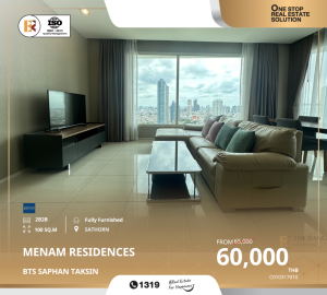 For RentCondoSathorn, Narathiwat : Menam Residences, luxury condo, Chao Phraya River view, cheaper than the market price, near BTS Saphan Taksin