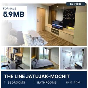 ขายคอนโดสะพานควาย จตุจักร : The Line Jatujak-Mochit 1 Bed 35 sqm 5.9 MB.