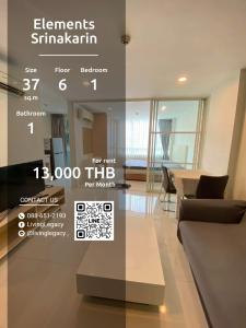 For RentCondoPattanakan, Srinakarin : SI7J95 Condo For Rent Elements Srinakarin 37 Sq.M. Floor 6 line id : @livinglegacy tel : 088-651-2193