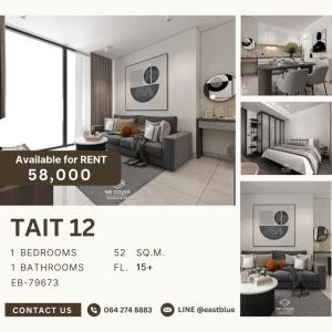 ให้เช่าคอนโดสาทร นราธิวาส : Tait 12 1 Bed 52 sqm 58,000 per month