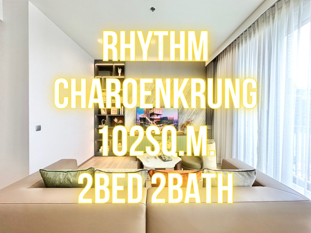 For SaleCondoSathorn, Narathiwat : hythm Charoen Krung - 102 sq m., 2 bedrooms, 2 bathrooms, 1 maid 092-545-6151 (Tim)