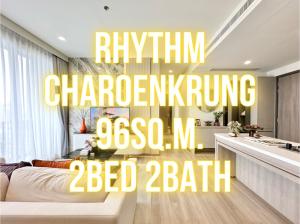 For SaleCondoSathorn, Narathiwat : Rhythm Charoenkrung - 96 sq m. 2 bedrooms, 2 bathrooms, 1 maid 092-545-6151 (Tim)