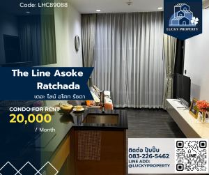 ให้เช่าคอนโดพระราม 9 เพชรบุรีตัดใหม่ RCA : ให้เช่า 🏙️The Line Asoke Ratchada 🛌 1 bed35 sq.m. 🚝MRT พระราม9