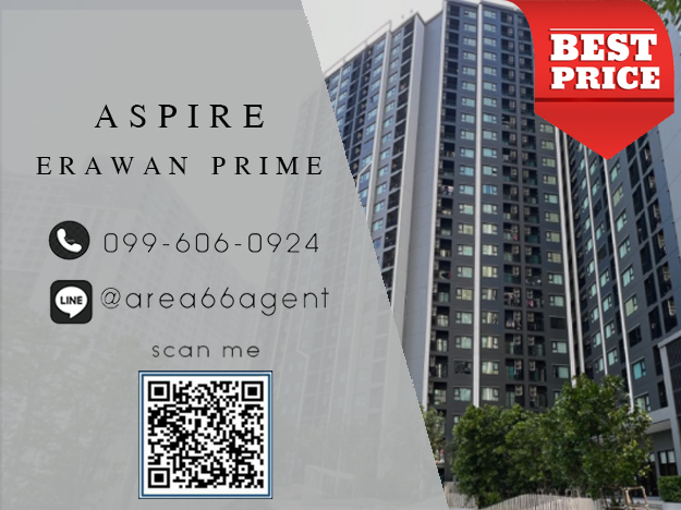 For SaleCondoSamut Prakan,Samrong : 🔥 For sale!! Condo Aspire Erawan Prime