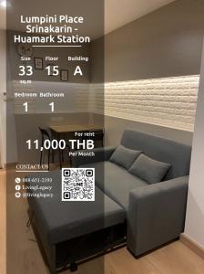 For RentCondoPattanakan, Srinakarin : LRYZMOW3 Condo for rent Lumpini Place Srinakarin - Huamark Station 33 sq m. 15th floor, Building A line id : @livinglegacy call : 088-651-2193