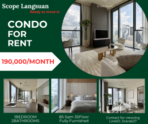 For RentCondoWitthayu, Chidlom, Langsuan, Ploenchit : 🔥🔥Scope Langsuan ++Ultimate Class ++ Spacious 1 Bedroom 2 Bathrooms Unit ++ High Rise Building ++ 140 Meter BTS Chidlom ++ Available to View 🔥🔥