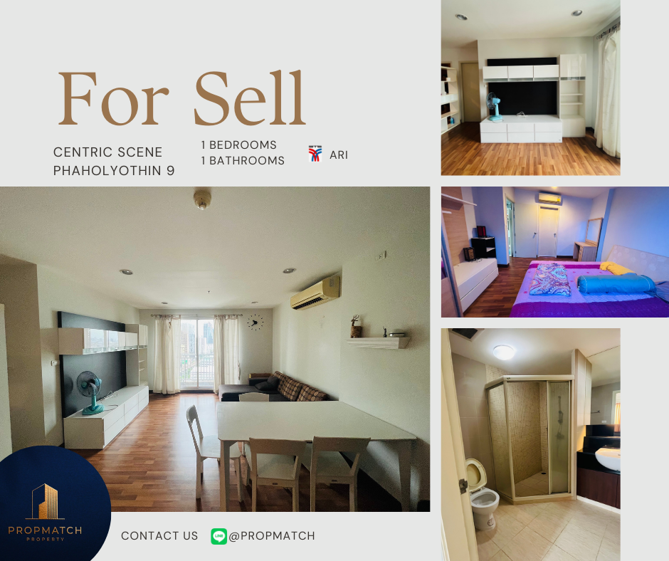 ขายคอนโดอารีย์ อนุสาวรีย์ : 🏙️ BEST DEAL FOR BUY | Centric Scene Phaholyothin 9 1 Bedroom 1 Bathroom 58 sqm. - 4.99 M฿ Tel.0909426442 K.Film