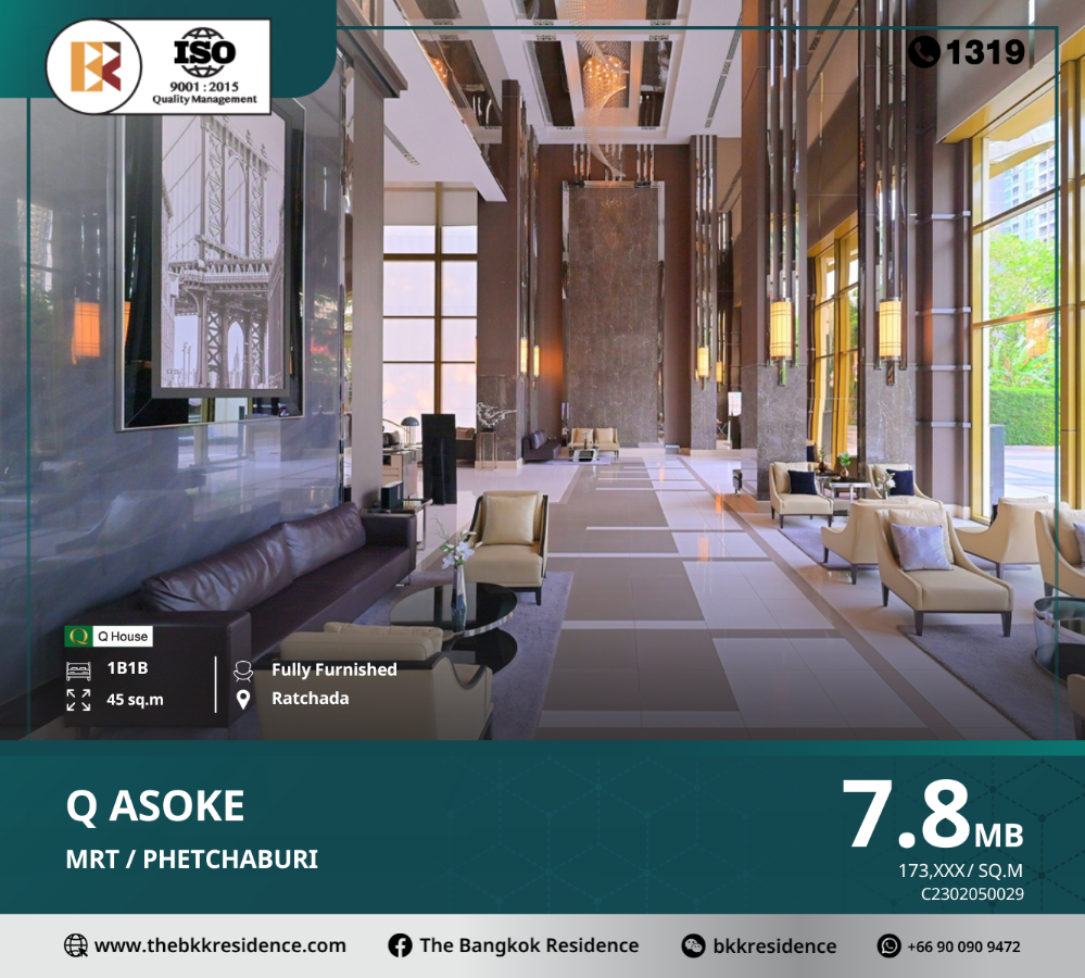 For SaleCondoRama9, Petchburi, RCA : Q Asoke is luxurious in the heart of the city and conveniently accessible by the subway in front of the condo, near MRT Phetchaburi.