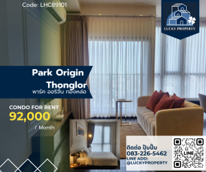 For RentCondoSukhumvit, Asoke, Thonglor : For Rent 🏙️Park Origin Thonglor I Park Origin Thonglor🛌2 beds70 sq.m. 🚝BTS Thonglor