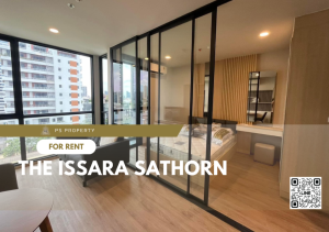 ให้เช่าคอนโดสาทร นราธิวาส : ให้เช่า 🔺 The Issara Sathorn 🔺 เฟอร์นิเจอร์ และ เครื่องใช้ไฟฟ้าครบ ใกล้ ตลาดนางลิ้นจี่