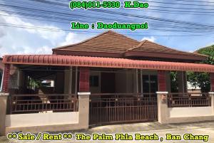 For SaleHouseRayong : *** Sale/Rent *** Ban Chang The Palm Phla Beach Rental Fee 12,000 Baht/Sales Price 2.3 MB