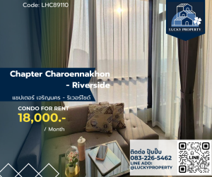 For RentCondoWongwianyai, Charoennakor : For Rent 🏙️Chapter Charoennakhon - Riverside🛌 1 bed 25.5 sq.m.🚝 Near BTS Krung Thon Buri