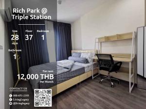 For RentCondoPattanakan, Srinakarin : LVX95YFI Condo for rent Rich Park @ Triple Station 28 sq m. 37th floor line id : @livinglegacy call : 088-651-2193