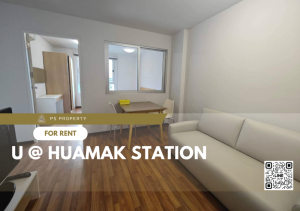 For RentCondoRamkhamhaeng, Hua Mak : For rent 📌 U @ Huamak Station 📌 Fully furnished and electrical appliances, near ABAC Hua Mak.