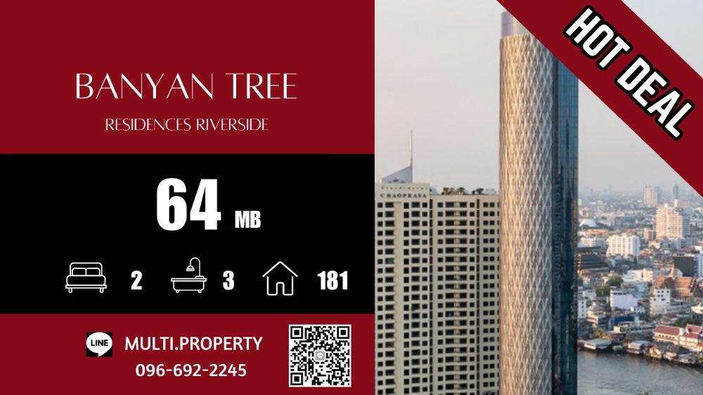 For SaleCondoWongwianyai, Charoennakor : 🔥🔥 HOT 🔥🔥 2 large bedrooms, 181 sq.m., good price, complete functions, BANYANTREE, beautiful location, good price, stock for sale in every project throughout Bangkok. 📲 LINE: multi.property / TEL: 096-692-2245