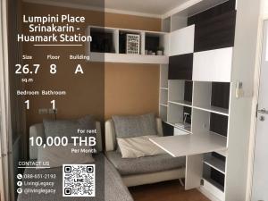 For RentCondoPattanakan, Srinakarin : LV69MIE1 Condo for rent Lumpini Place Srinakarin - Huamark Station 26.7 sq m. 8th floor, Building A line id : @livinglegacy call : 088-651-2193