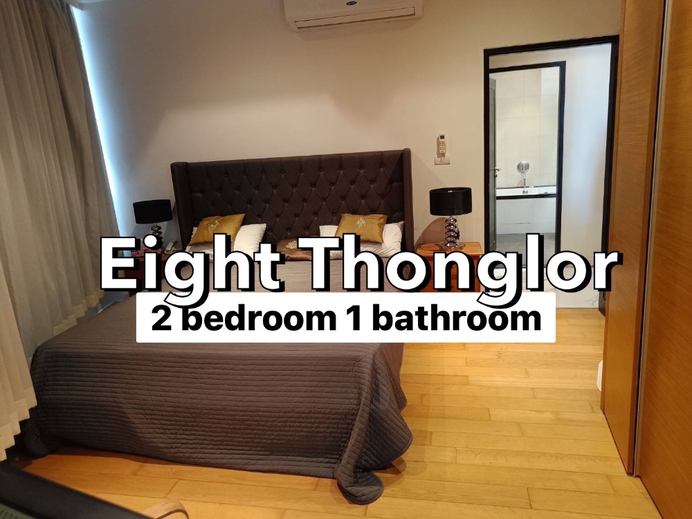 For RentCondoSukhumvit, Asoke, Thonglor : 💥For Rent ✨Eight Thonglor Residence✨ 2 beds, 1 baths