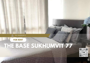 For RentCondoOnnut, Udomsuk : For rent 🔥 The Base Sukhumvit 77 🔥 complete furniture and electrical appliances, near BTS On Nut.